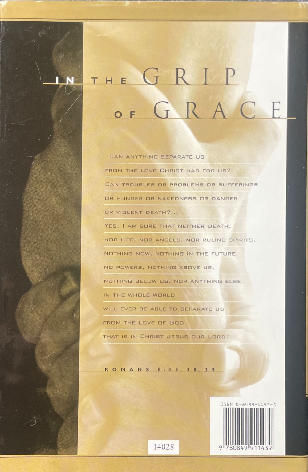 In The Grip Of Grace - Max Lucado (Word Publishing - Hardcover) book collectible [Barcode 9780849911439] - Main Image 2
