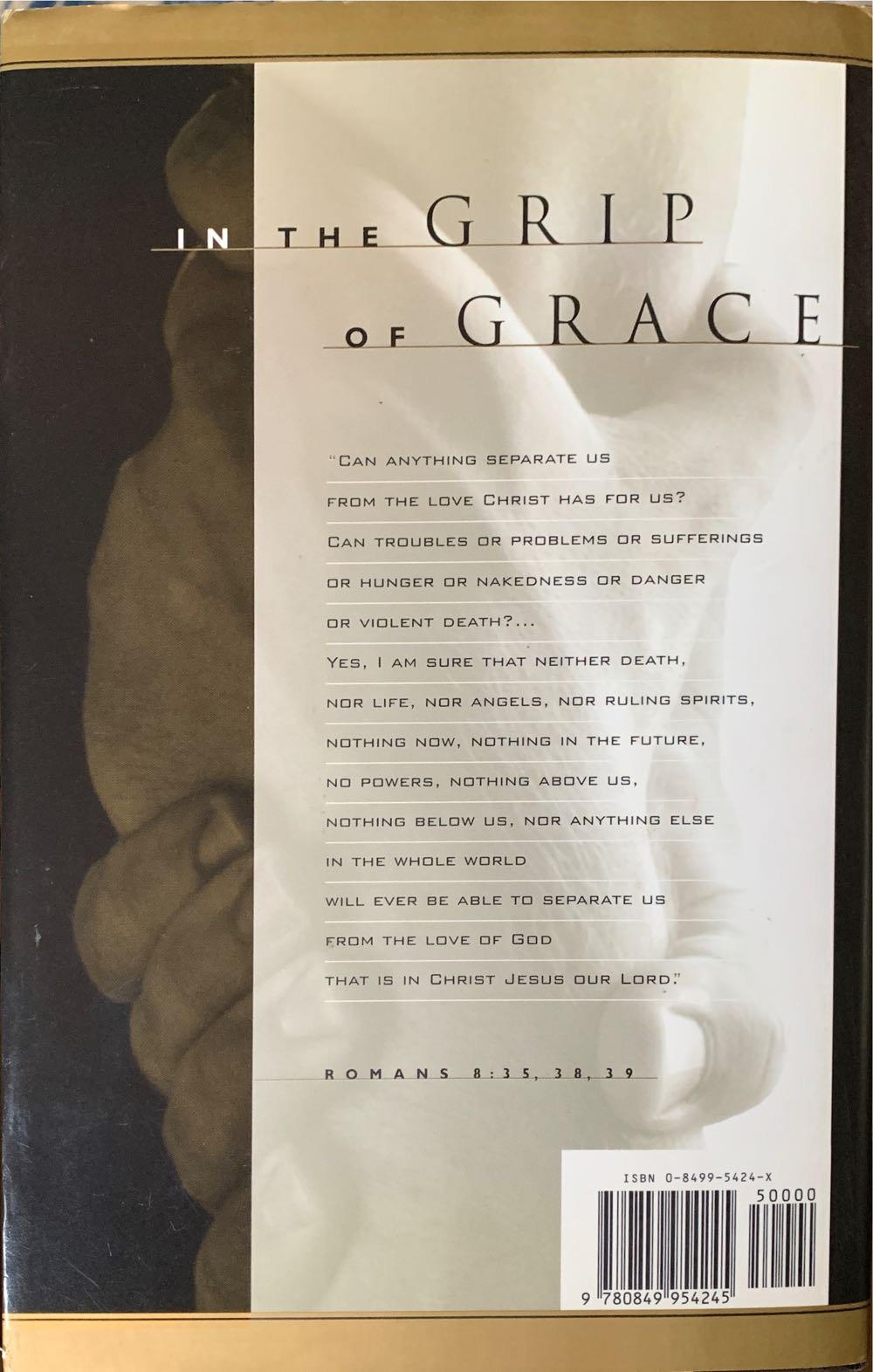 In The Grip Of Grace - Max Lucado (W Publishing Group - Hardcover) book collectible [Barcode 9780849954245] - Main Image 2