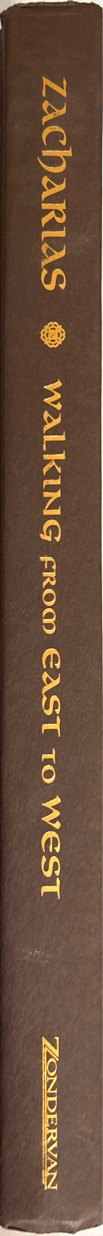 Walking From East To West: God In The Shadows - Ravi Zacharias (Zondervan, Grand Rapids Michigan - Hardcover) book collectible [Barcode 0310259150] - Main Image 3