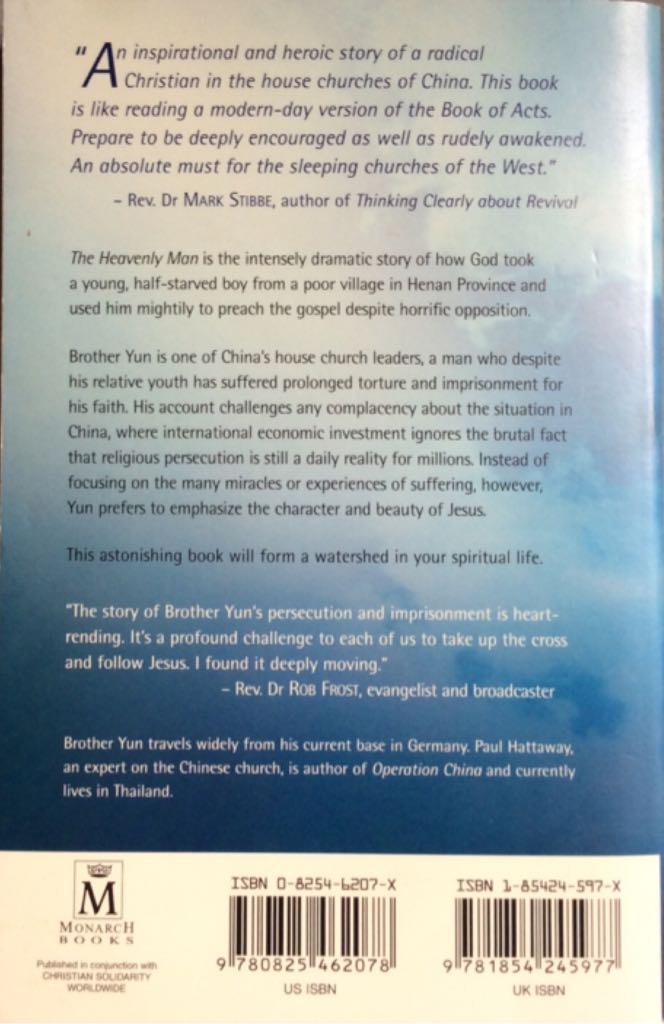 The Heavenly Man: The Remarkable True Story of Chinese Christian Brother Yun - Brother Yun (Monarch Books) book collectible [Barcode 9780825462078] - Main Image 2