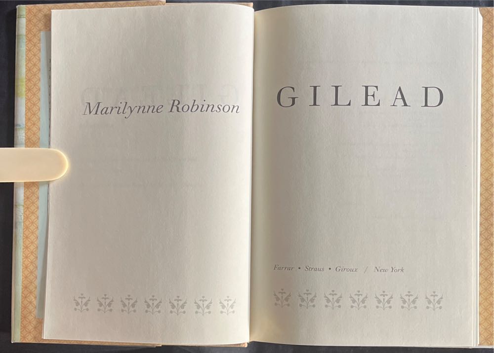 Gilead - Marilynne Robinson (Farrar Strauss Giroux - Hardcover) book collectible [Barcode 9780374153892] - Main Image 4