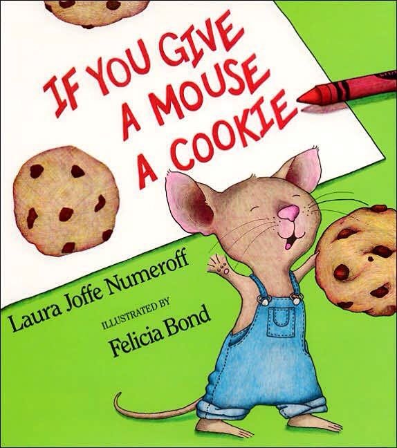If You Give a Mouse a Cookie - Laura Numeroff (Laura Geringer Books - Hardcover) book collectible [Barcode 9780062128676] - Main Image 1