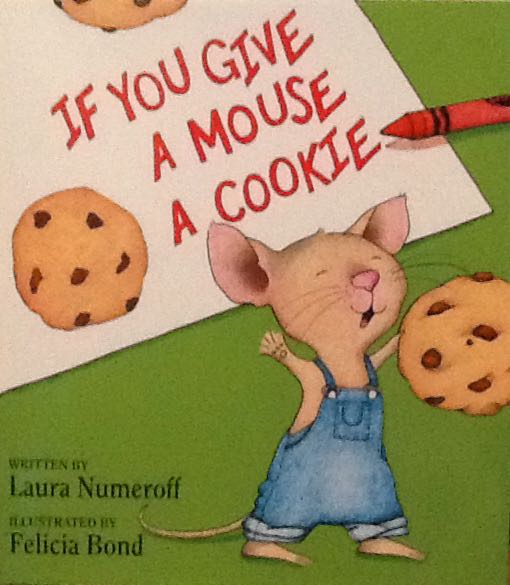 If You Give A Mouse A Cookie - Laura Numeroff (Harper - Hardcover) book collectible [Barcode 9780062409430] - Main Image 1