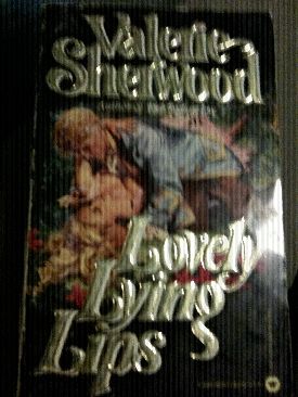 Lovely Lying Lips - Valerie Sherwood book collectible [Barcode 070993003951] - Main Image 1