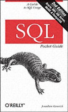 SQL Pocket Guide - Jonathan Gennick (O’Reilly - Paperback) book collectible [Barcode 9780596526887] - Main Image 1