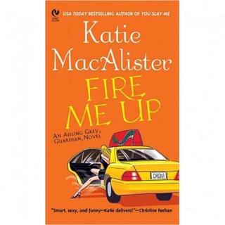 Fire Me Up  (Paperback) book collectible [Barcode 0451214943] - Main Image 1