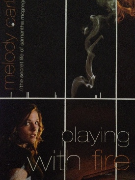 Playing With Fire - Melody Carlson (Multnomah - Paperback) book collectible [Barcode 9781590526941] - Main Image 1