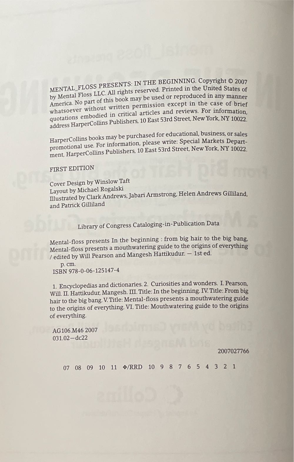 Mental Floss Presents in the Beginning: From Big Hair to the Big Bang, Mental_Floss Presents a Mouthwatering Guide to the Origins of Everything - Will Pearson (HarperCollins - Paperback) book collectible [Barcode 9780061251474] - Main Image 2
