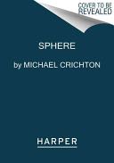 Sphere - Michael Crichton (Harper Paperbacks - Paperback) book collectible [Barcode 9780062428868] - Main Image 1