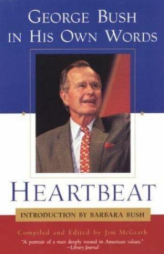 Heartbeat: George Bush, In His Own Words - George H W Bush (Scribner - Hardcover) book collectible [Barcode 9780743224796] - Main Image 2