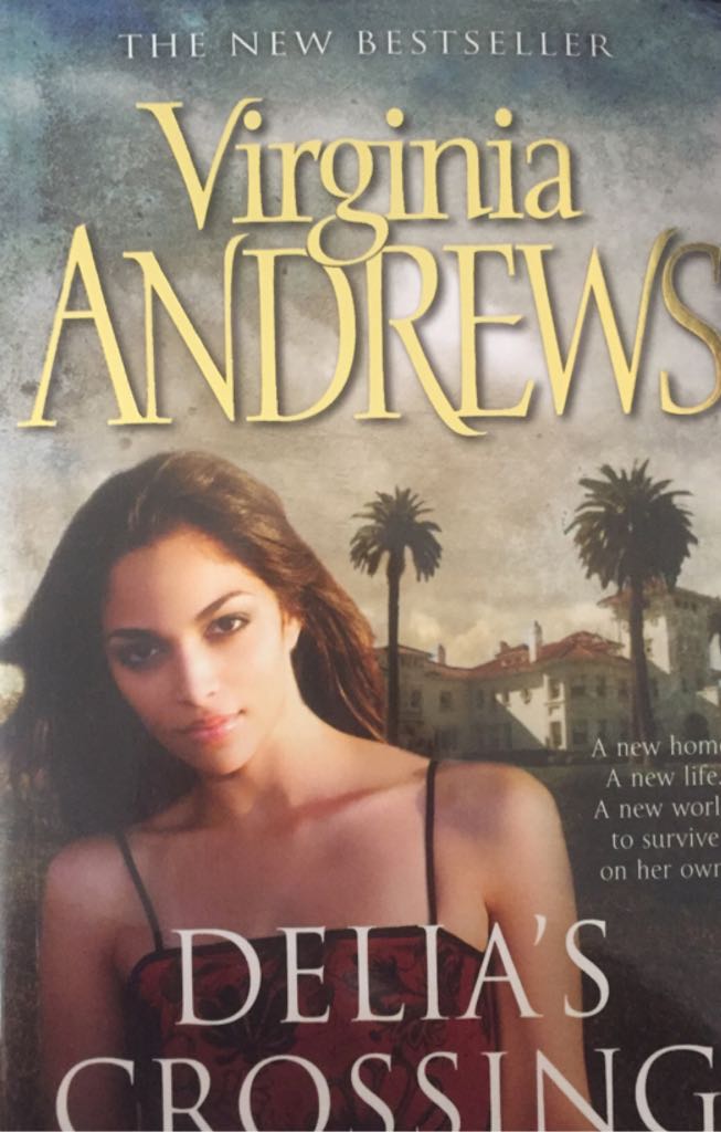 Delias Crossing - Virginia Andrews book collectible [Barcode 9781847374714] - Main Image 1