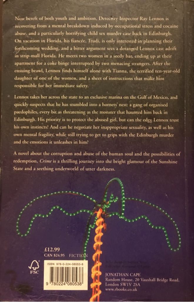Crime (Ray Lennox, #1) - Irvine Welsh (Jonathan Cape - Paperback) book collectible [Barcode 9780224080538] - Main Image 2