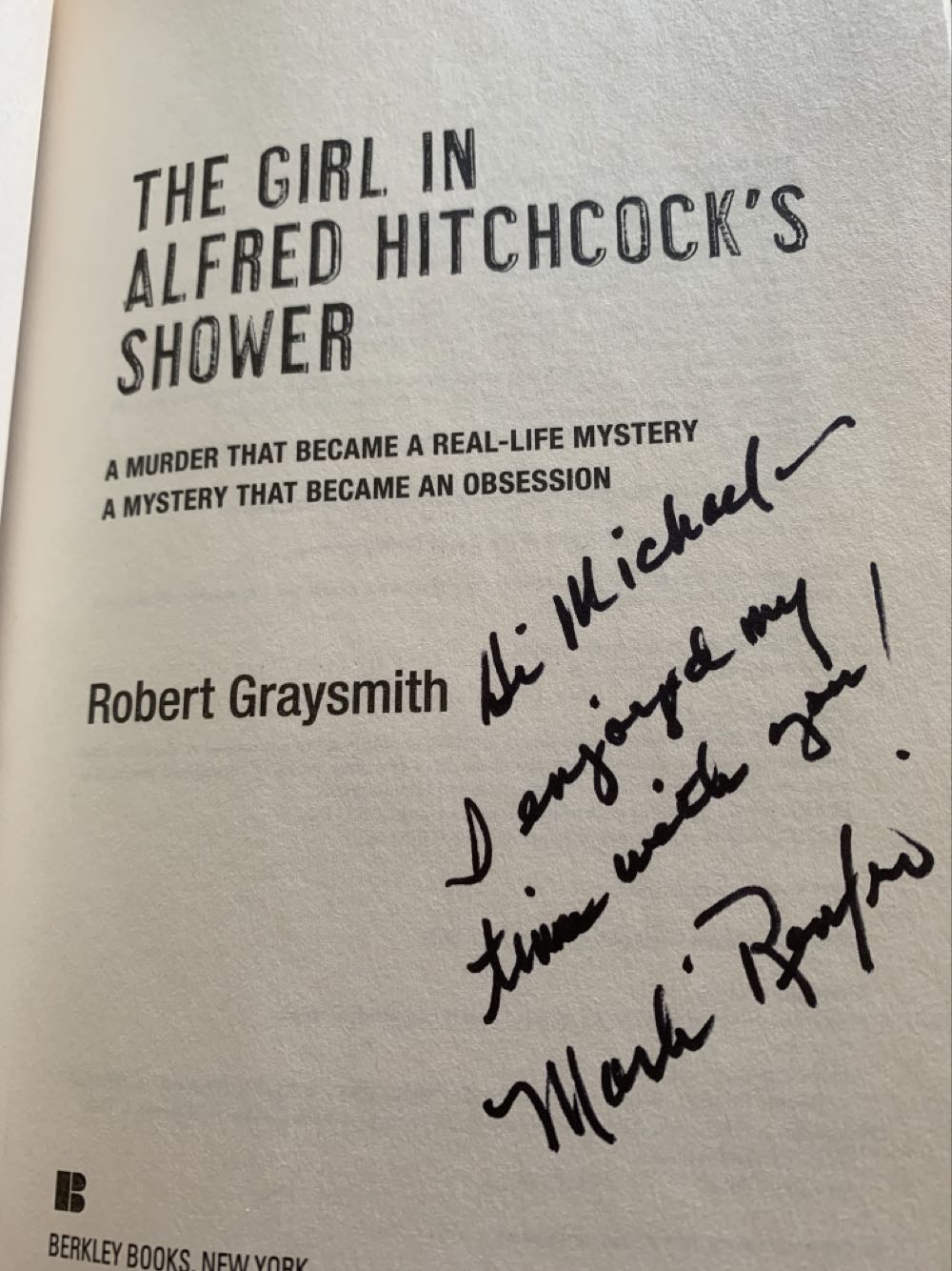 The Girl in Alfred Hitchcock’s Shower - Robert Graysmith (Berkley Hardcover - Hardcover) book collectible [Barcode 9780425232316] - Main Image 2