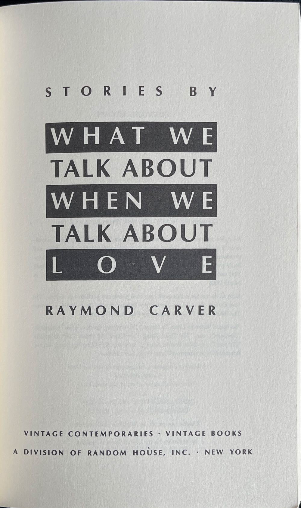 What We Talk About When We Talk About Love - Raymond Carver (Alfred A. Knopf/Borzoi Book - Hardcover) book collectible [Barcode 9780679723059] - Main Image 3