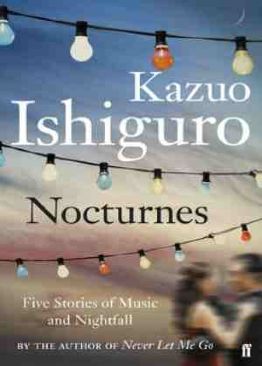 Nocturnes - Kazuo Ishiguro (Faber & Faber - Paperback) book collectible [Barcode 9780571245000] - Main Image 1