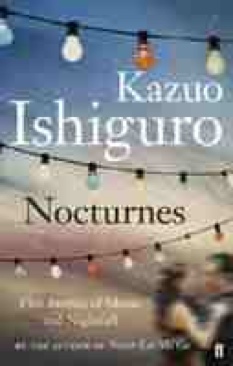 Nocturnes - Kazuo Ishiguro book collectible [Barcode 9780571254934] - Main Image 1
