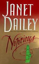 Notorious - Janet Dailey (Harper Paperbacks - Paperback) book collectible [Barcode 9780061094613] - Main Image 1