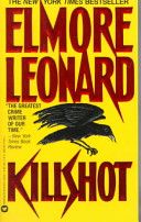 Killshot - Elmore Leonard (Warner Books (NY) - Paperback) book collectible [Barcode 9780446350419] - Main Image 1