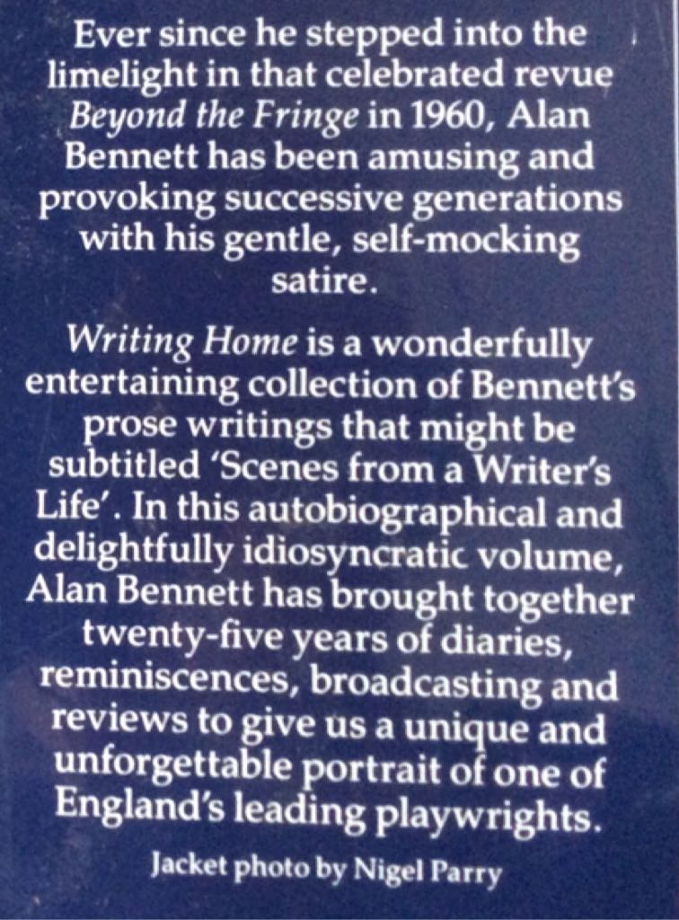 Writing Home - Alan Bennett (Faber & Faber - Hardcover) book collectible [Barcode 9780571173884] - Main Image 2