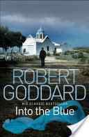 Into The Blue - Robert Goddard (Random House) book collectible [Barcode 9780552162982] - Main Image 1