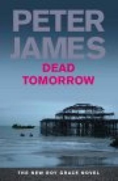 Dead Tomorrow - Peter James (Pan - Paperback) book collectible [Barcode 9780330545990] - Main Image 1