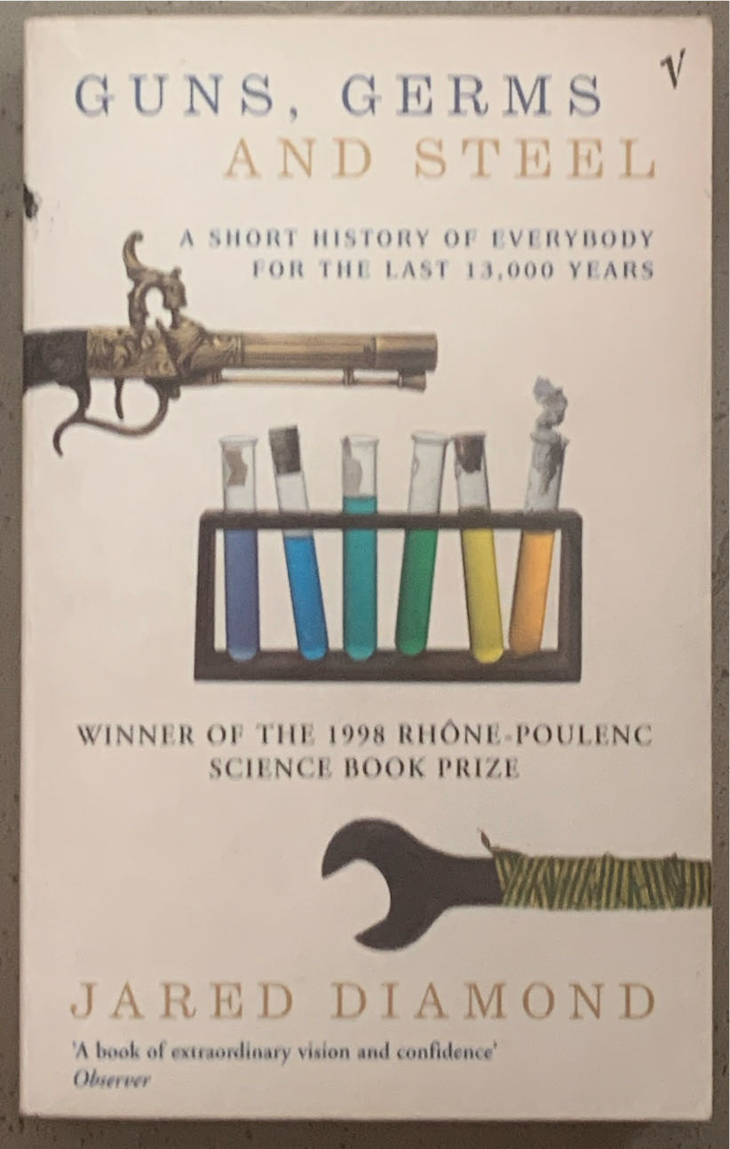 Guns, Germs and Steel: A short history of everybody for the last 13,000 years - Jared Diamond (Vintage - Paperback) book collectible [Barcode 9780099302780] - Main Image 4