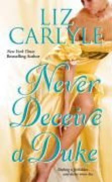 Never Deceive A Duke - Liz Carlyle (Unread - Paperback) book collectible [Barcode 9781416527152] - Main Image 1