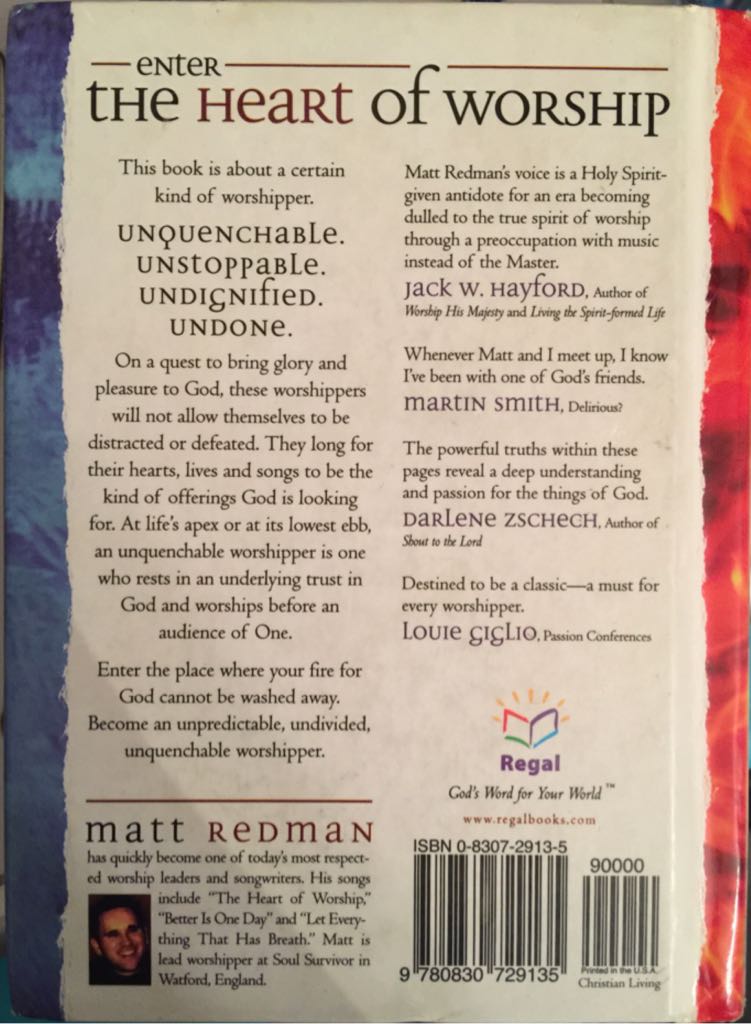 The Unquenchable Worshipper - Matt Redman (Regal - Hardcover) book collectible [Barcode 9780830729135] - Main Image 2