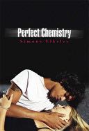 Perfect Chemistry - Simone Elkeles (Walker Childrens) book collectible [Barcode 9780802798237] - Main Image 1