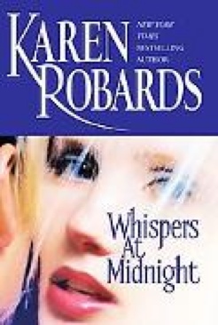 Whispers At Midnight - Karen Robards (Atria Books - Hardcover) book collectible [Barcode 9780743453462] - Main Image 1