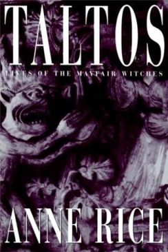 Taltos - Anne Rice (Knopf - Hardcover) book collectible [Barcode 9780679425731] - Main Image 1
