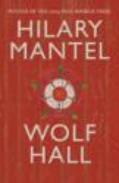 Wolf Hall - Hilary Mantel (Fourth Estate - Hardcover) book collectible [Barcode 9780007230181] - Main Image 1