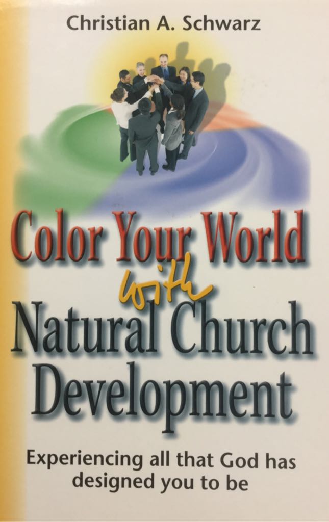Color Your World With Natural Church Development  book collectible - Main Image 1