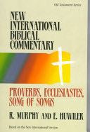 Proverbs, Ecclesiastes, Song Of Songs - Murphy, R (Hendrickson Publishers) book collectible [Barcode 9781565632219] - Main Image 1