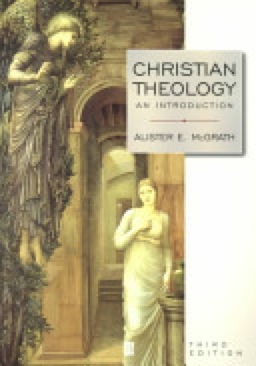 Christian Theology: An Introduction - Aloster E. McGrath (Blackwell Publishing - Paperback) book collectible [Barcode 9780631225287] - Main Image 1