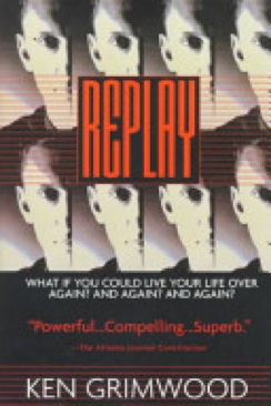 Replay - Ken Grimwood (Harper Paperbacks - Trade Paperback) book collectible [Barcode 9780688161125] - Main Image 1