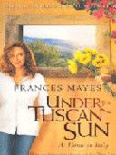 Under The Tuscan Sun - Frances Mayes book collectible [Barcode 9780553816112] - Main Image 1