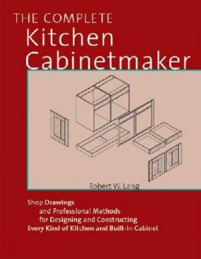 The Complete Kitchen Cabinetmaker - Lang, Bob book collectible [Barcode 9781892836229] - Main Image 1