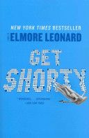 Get Shorty - Elmore Leonard (William Morrow Paperbacks - Paperback) book collectible [Barcode 9780062120250] - Main Image 1