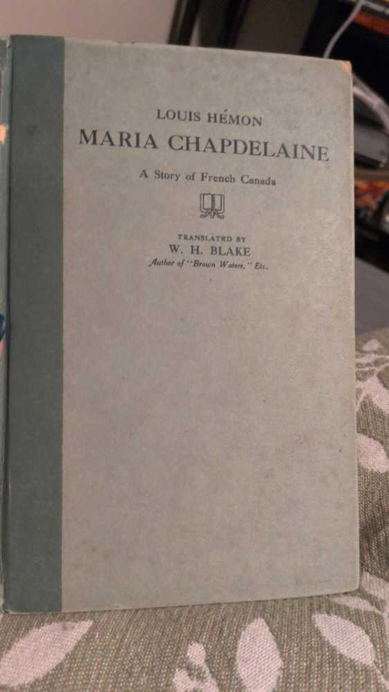 Maria Chapdelaine - Louis Hémon (A. T. Chapman, Montreal/Oxford University Press - Hardcover) book collectible - Main Image 2