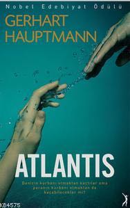 Atlantis - Gerhart Hauptmann (Altın Bilek Yayınları) book collectible [Barcode 9786055831769] - Main Image 1
