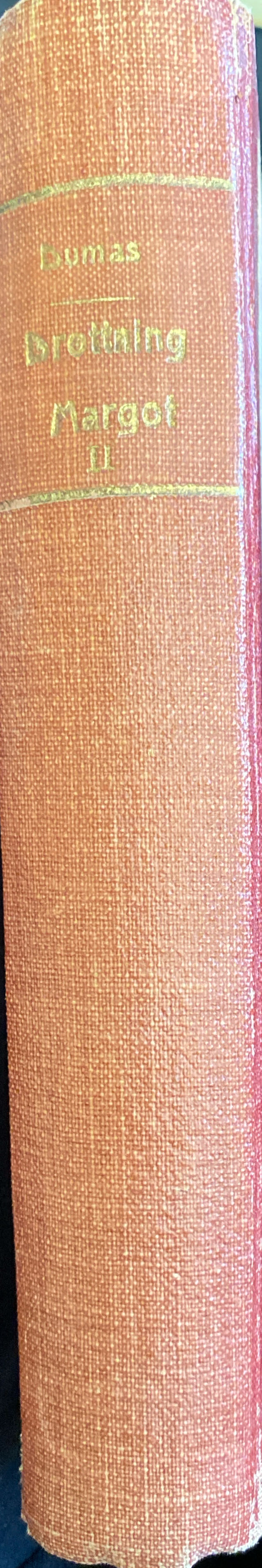 Drottning Margot, del 2 - Alexandre Dumas d.ä. (Dahlbergs Förlags A. B. - Hardcover) book collectible [Barcode 9782070359271] - Main Image 3