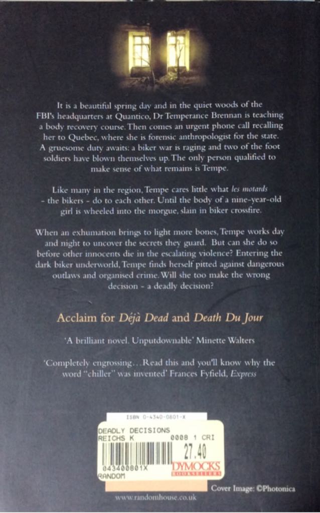TB3:Deadly Decisions - Kathy Reichs (William Heinemann - Trade Paperback) book collectible [Barcode 9780434008018] - Main Image 2