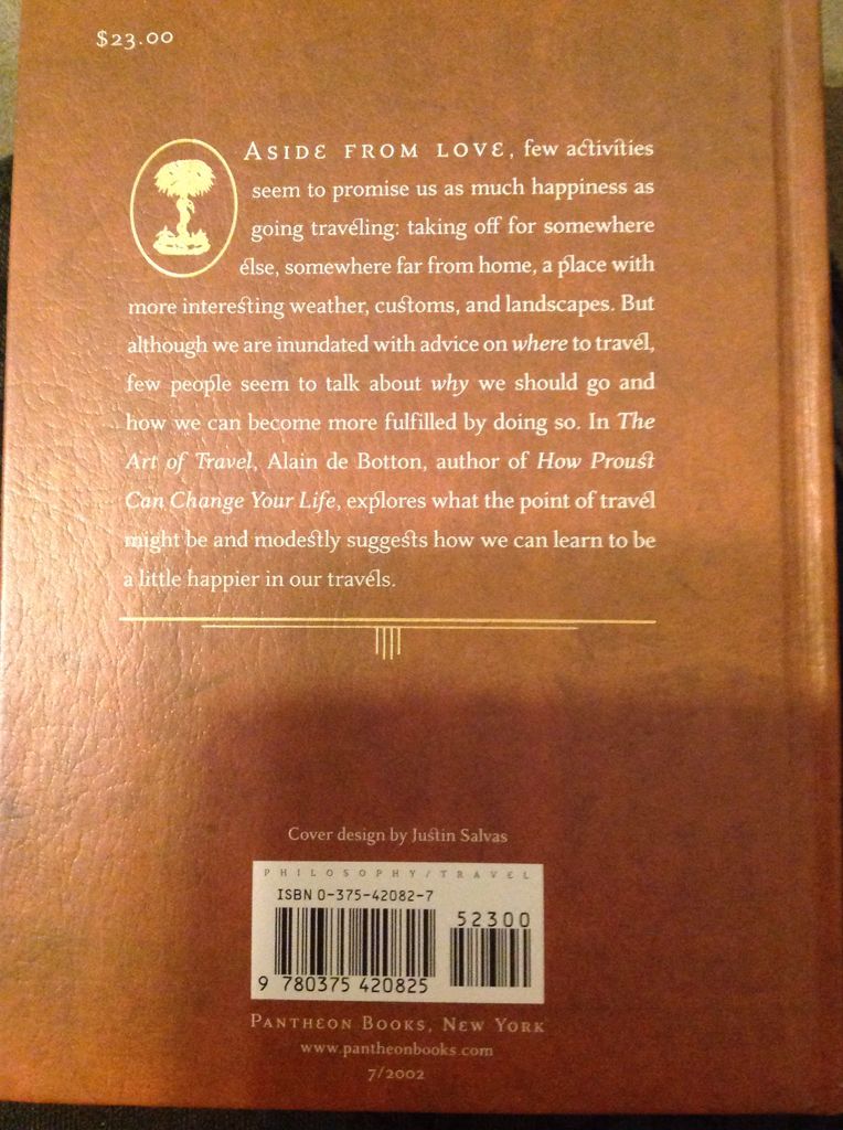 The Art of Travel - Alain de Botton (Pantheon - Hardcover) book collectible [Barcode 9780375420825] - Main Image 2