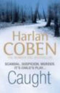Caught - Harlan Coben (Orion Books - Paperback) book collectible [Barcode 9781409117209] - Main Image 1