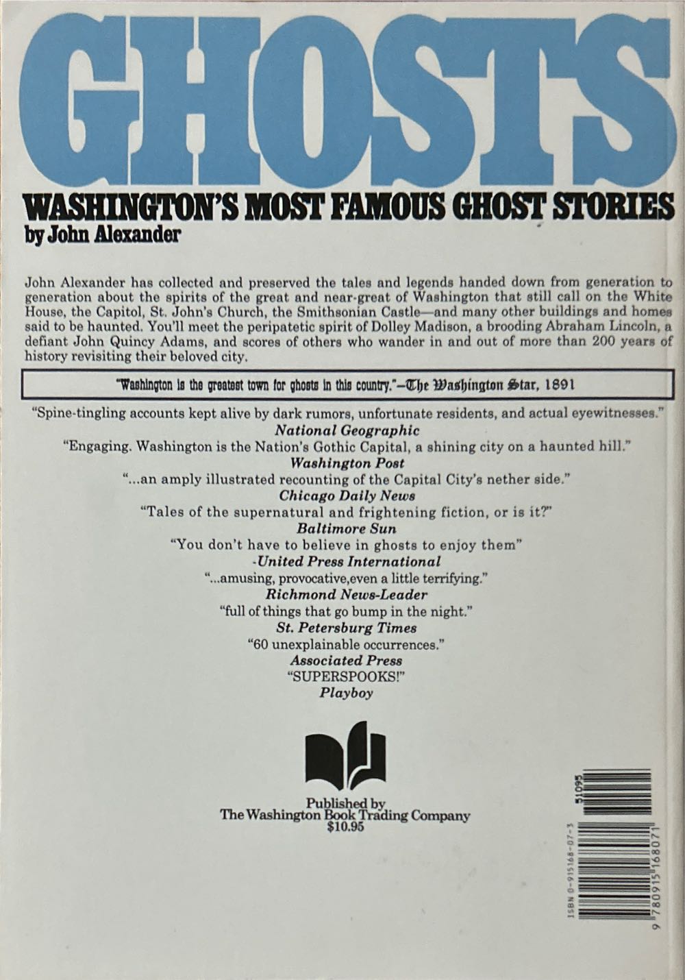 Ghosts:  Washington’s Most Famous Ghost Stories - John Alexander (Washington Book Trading Co - Trade Paperback) book collectible [Barcode 9780915168071] - Main Image 2