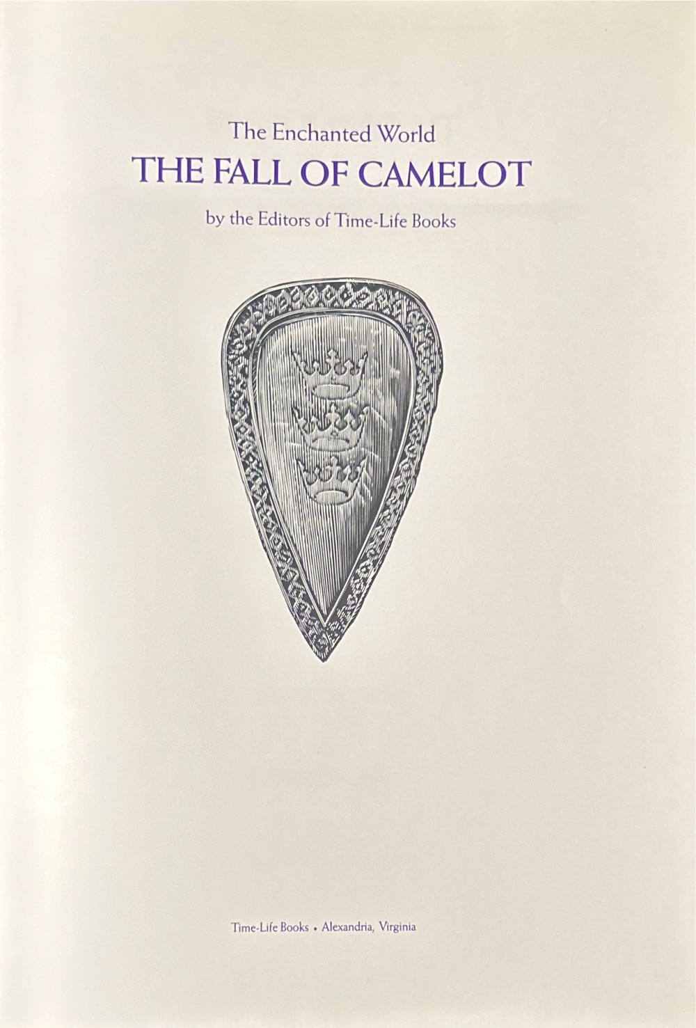 Fall Of Camelot, The - Time Life Books (Time Life Education - Hardcover) book collectible [Barcode 9780809452576] - Main Image 2