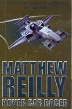 Hover Car Racer - Matthew Reilly (Paperback) book collectible [Barcode 9780330435598] - Main Image 1