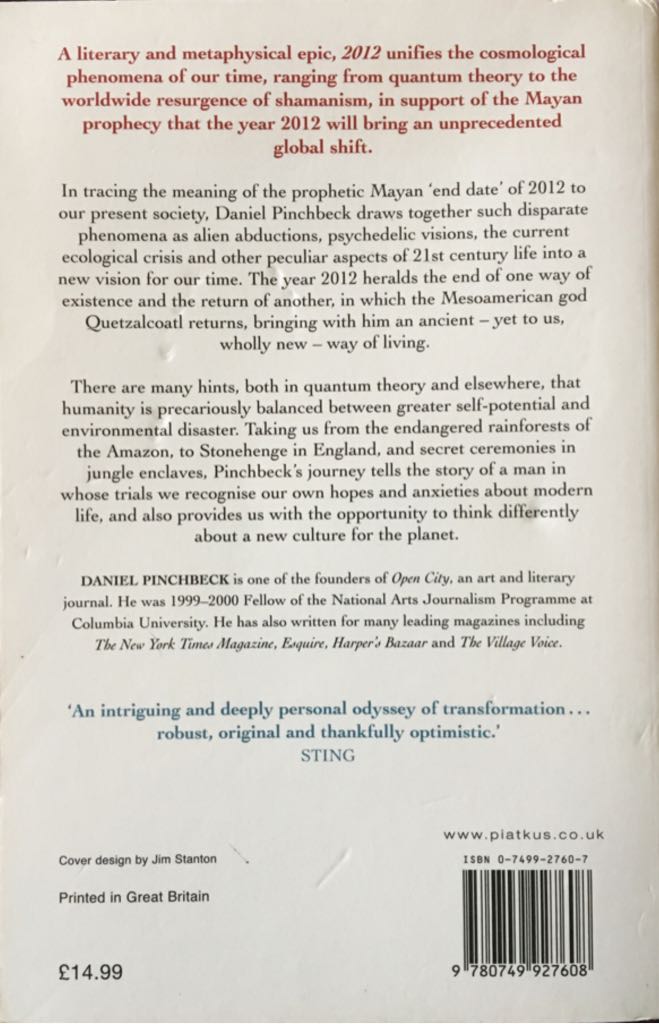 2012 - Daniel Pinchbeck (Piatkus Books - Paperback) book collectible [Barcode 9780749927608] - Main Image 2
