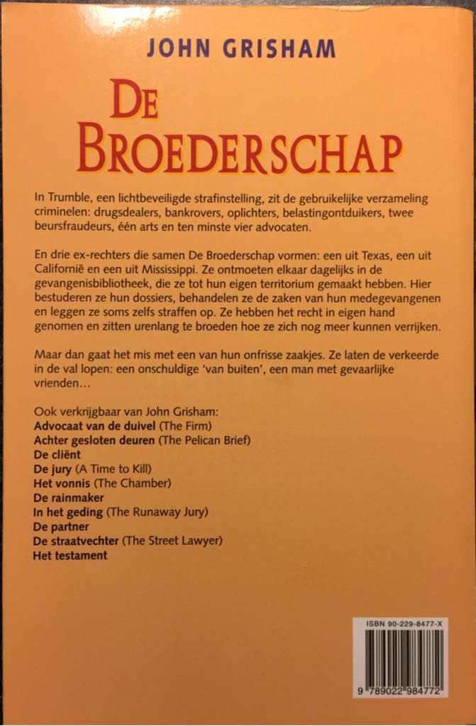 De Broederschap - John Grisham (A. W. Bruna B.V. - Paperback) book collectible [Barcode 9789022984772] - Main Image 2